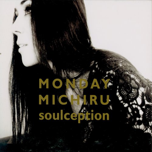 Monday Michiru - Soulception (2012)