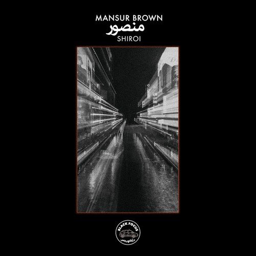 Mansur Brown - Shiroi (2018)