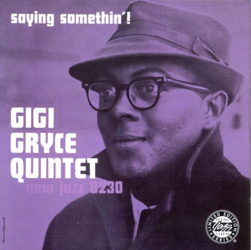 Gigi Gryce - Saying Somethin' ! (1960)
