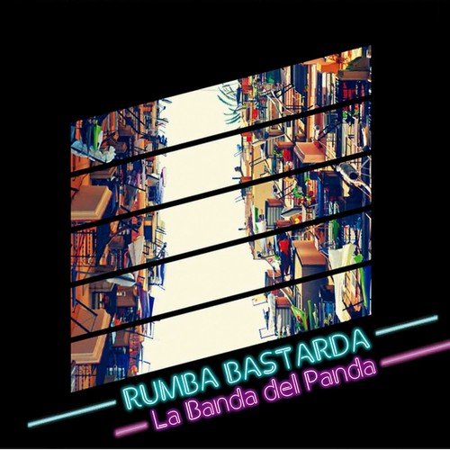 La Banda del Panda - Rumba bastarda (2018)