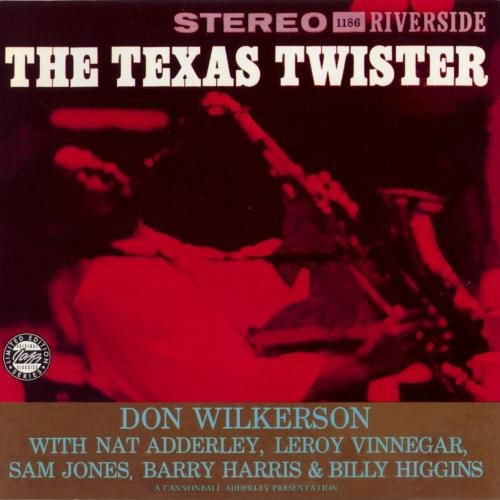 Don Wilkerson - The Texas Twister (2001)