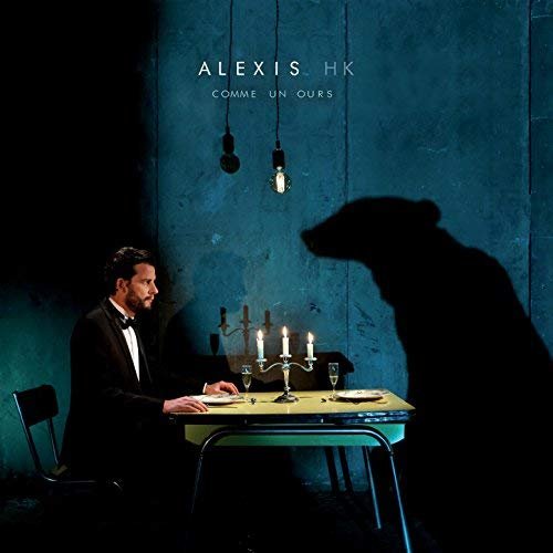 Alexis HK - Comme un ours (2018) [Hi-Res]