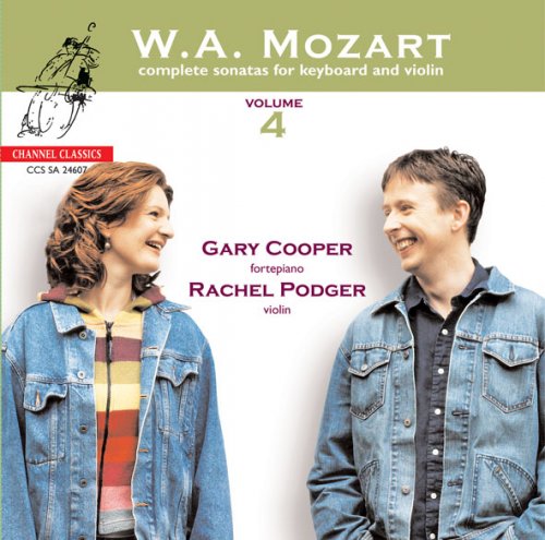 Rachel Podger & Gary Cooper - Mozart: Complete Sonatas for keyboard & violin, Vol. 4 (2007) [SACD]