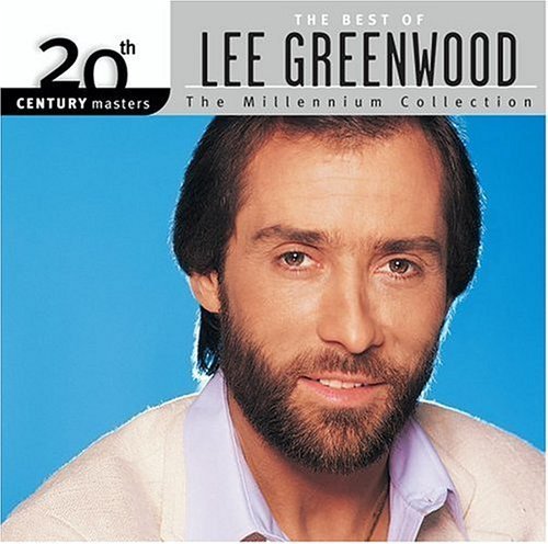 Lee Greenwood - The Best Of Lee Greenwood (2002)