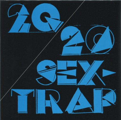 20/20 - Sex-Trap (1982 Reissue 2008)