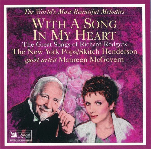The New York Pops, Skitch Henderson, Maureen McGovern - With A Song In My Heart (The Great Songs Of Richard Rodgers) (2000)