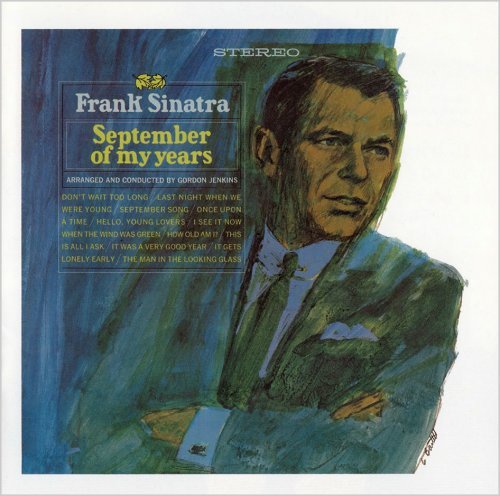 Frank Sinatra - September Of My Years (1965) [2010, Remastered & Expanded]