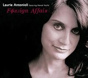 Laurie Antonioli (featuring Nenad Vasilic) - Foreign Affair (2004)