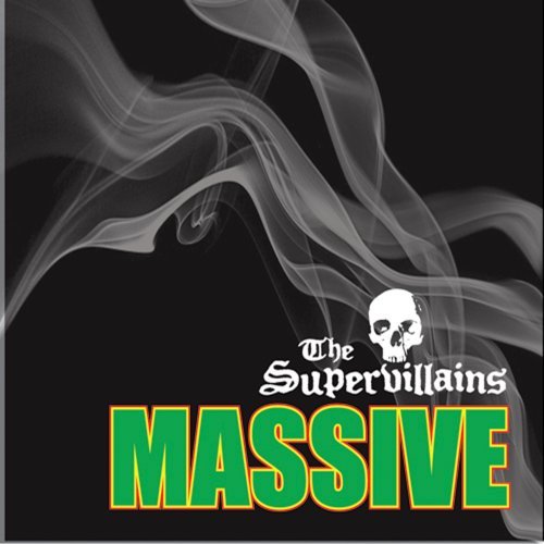 The Supervillians - Massive (2008)