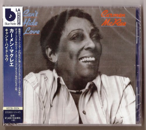 Carmen McRae - Can't Hide Love (2018)