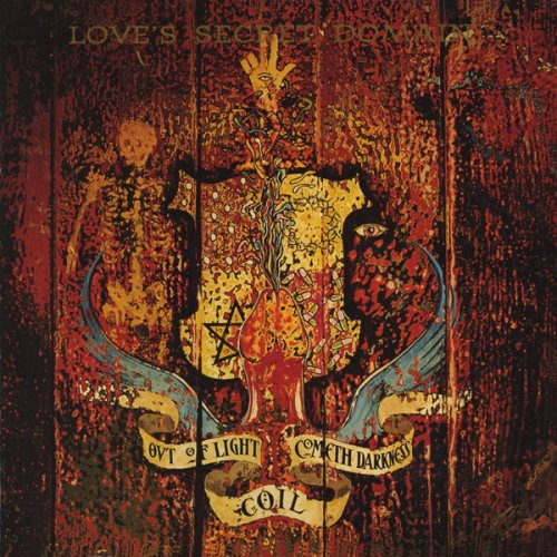 Coil - Love's Secret Domain (1991) FLAC