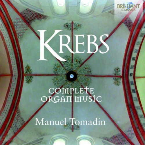 Manuel Tomadin - Krebs: Complete Organ Music (2014)