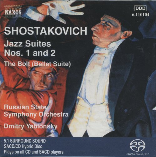 Dmitry Yablonsky - Shostakovich: Jazz Suites, The Bolt (2005) [SACD]