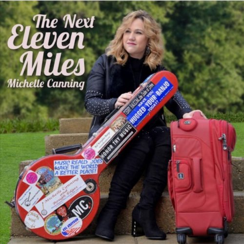 Michelle Canning - The Next Eleven Miles (2018)