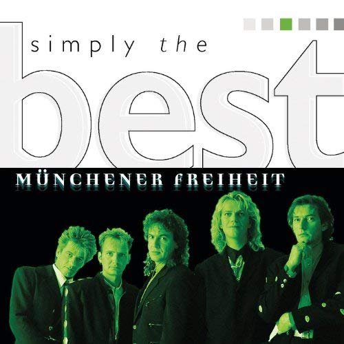 Münchener Freiheit - Simply The Best (1999)