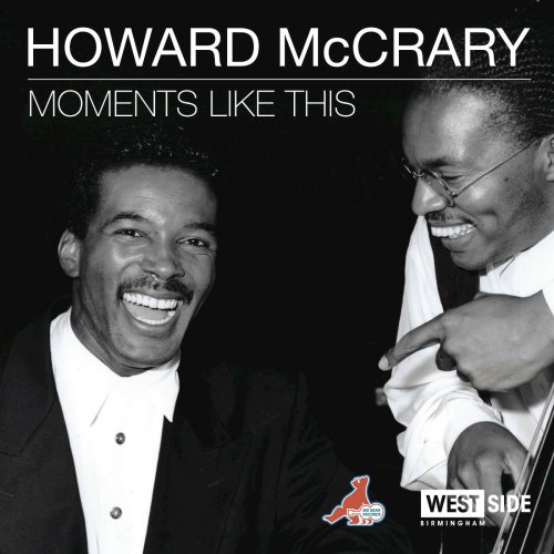 Howard McCrary - Moments Like This (2018)
