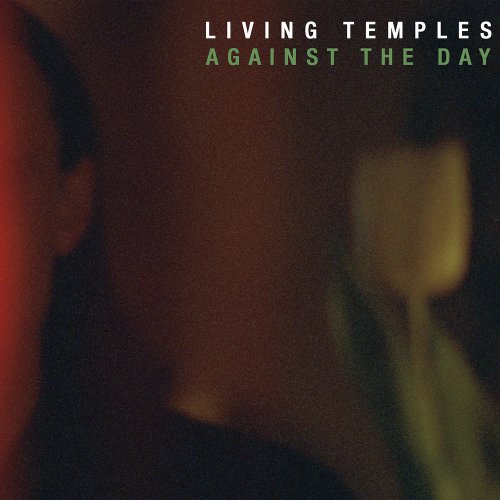 Living Temples - Against the Day (2018) [Hi-Res]
