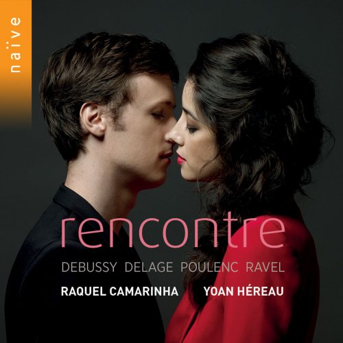 Raquel Camarinha & Yoan Héreau - Rencontre (2018) [Hi-Res]