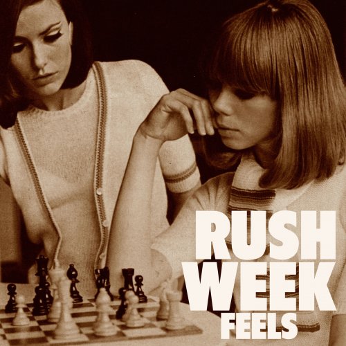 Rush Week - Feels (2018) Hi-Res