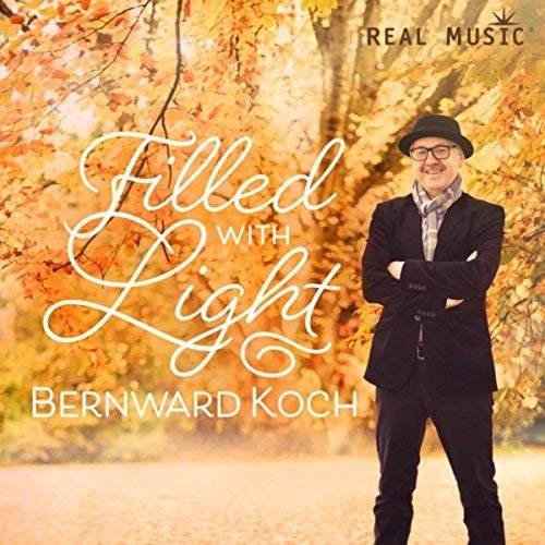 Bernward Koch - Filled With Light (2017) FLAC