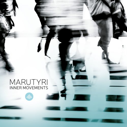 Marutyri - Inner Movements (2016) FLAC