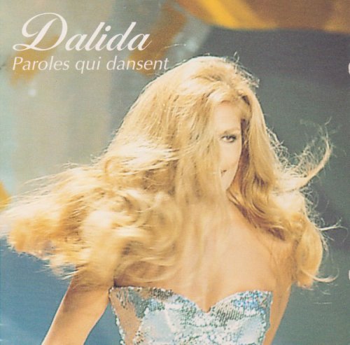 Dalida - Paroles Qui dansent (1993)