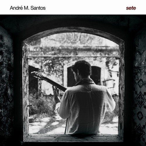 André M. Santos - Sete (2018) [Hi-Res]