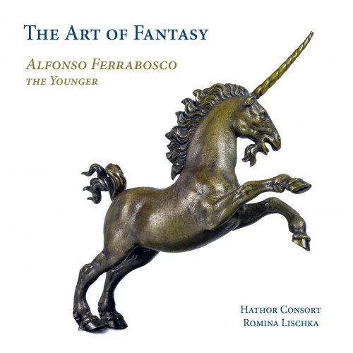 Hathor Consort & Romina Lischka -  Ferrabosco II: The Art of Fantasy (2018) [Hi-Res]