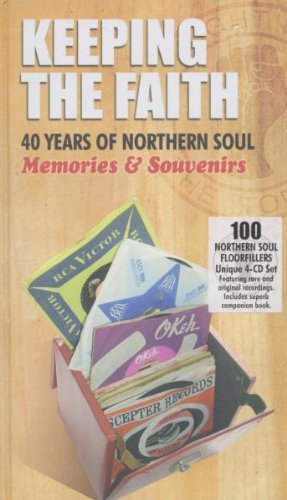 VA - Keeping The Faith: 40 Years Of Northern Soul Memories & Souvenirs [4CD Box Set] (2007)