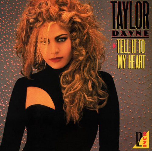 Taylor Dayne - Tell It To My Heart (Single 12") (1987) Vinyl
