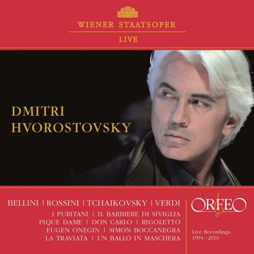 Dmitri Hvorostovsky - Wiener Staatsoper Live: Arias of Bellini, Rossini, Tchaikovsky & Verdi (2018)