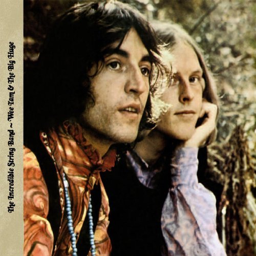 The Incredible String Band - Wee Tam & The Big Huge (2010)