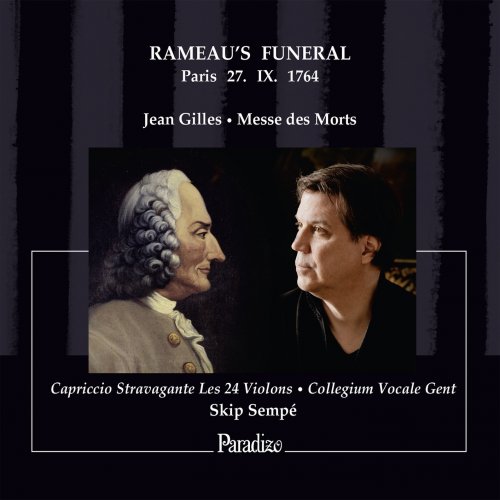 Skip Sempe - Gilles: Messe des morts, Service funèbre de Rameau (2014)