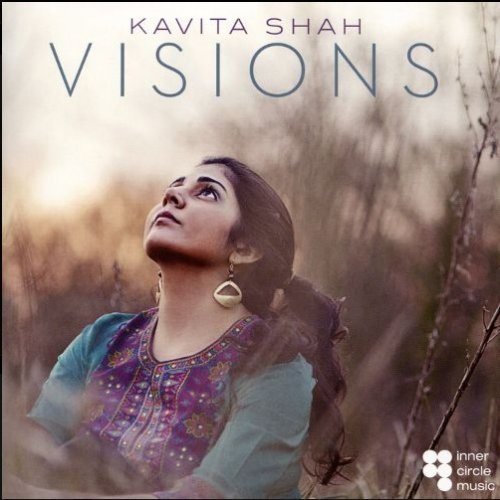 Kavita Shah - Visions (2014) [Hi-Res]