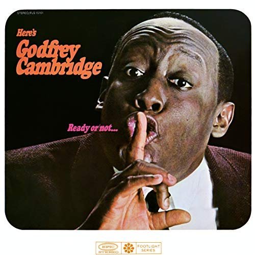 Godfrey Cambridge - Ready Or Not Here's Godfrey Cambridge (1968/2018) Hi Res