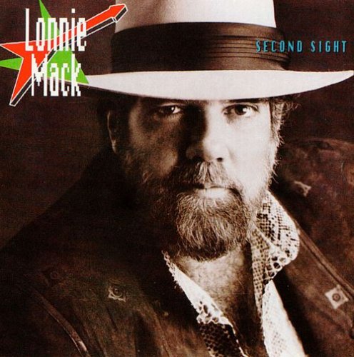 Lonnie Mack - Second Sight (1986)