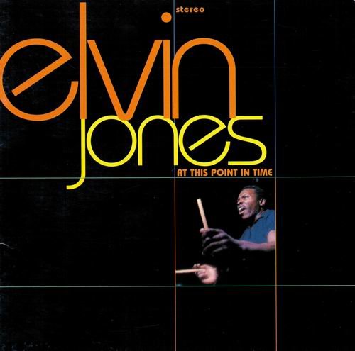 Elvin Jones - At This Point In Time (1973)