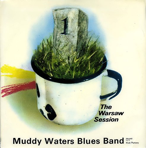 Muddy Waters - The Warsaw Session 1 & 2 (1976) [Vinyl]