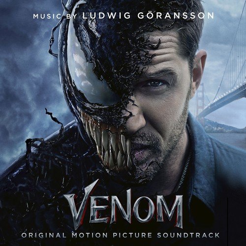 Ludwig Goransson - Venom (Original Motion Picture Soundtrack) (2018)