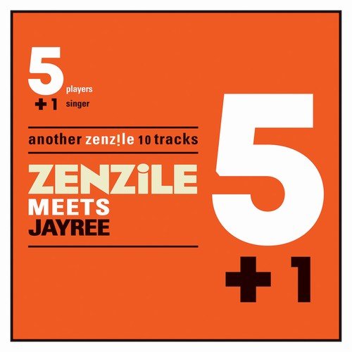 Zenzile - 5+1 meets Jay Ree (2018) [Hi-Res]