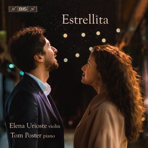 Elena Urioste & Tom Poster - Estrellita (2018) [Hi-Res]