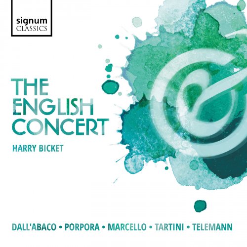 The English Concert - Dall'Abaco, Porpora, Marcello, Tartini & Telemann: Concertos (2018) [Hi-Res]