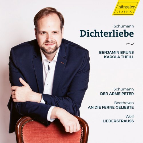 Benjamin Bruns & Karola Theill - Schumann, Beethoven & Wolf: Vocal Works (2018) [Hi-Res]