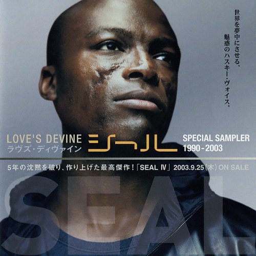 Seal - Love's Divine: Seal Special Sampler 1990-2003 (2003) CD-Rip