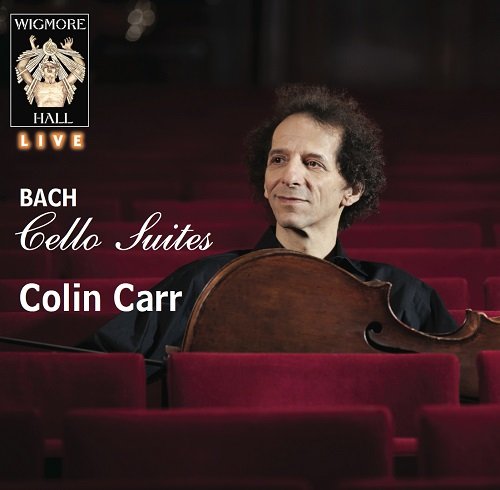 Colin Carr - Johann Sebastian Bach: Cello Suites (2012)
