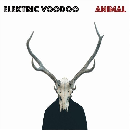 Elektric Voodoo - Animal (2018)