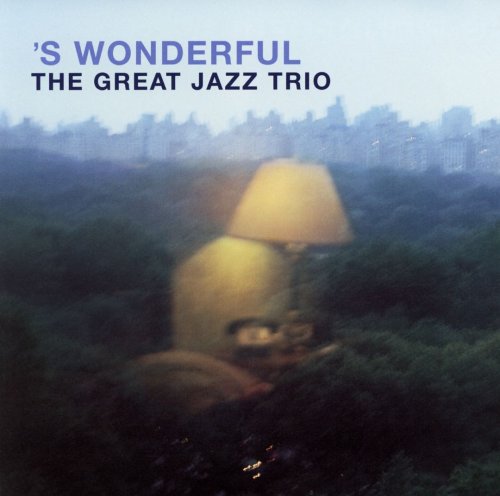 The Great Jazz Trio - 'S Wonderful (2004)