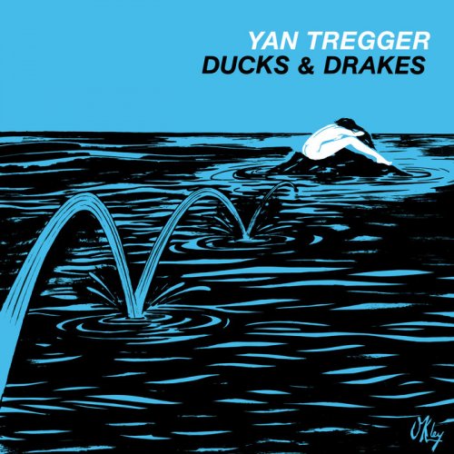 Yan Tregger - Ducks & Drakes (2018/1979)