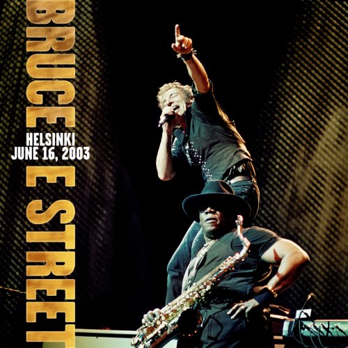 Bruce Springsteen & The E-Street Band – Olympiastadion Helsinki, Finland June 16, 2003 [Hi-Res 24-96] [FLAC] [DJ]