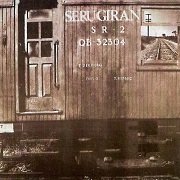 Seru Giran - Seru Giran (Reissue) (1978/2011)